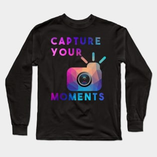 Capture your moments Long Sleeve T-Shirt